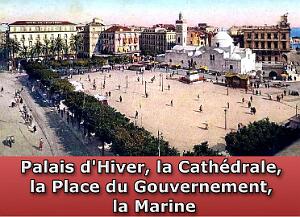 Palais d'Hiver, Cathedrale, Place du Gouvernement, la Marine