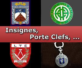 Insignes, Porte-Clefs, ...