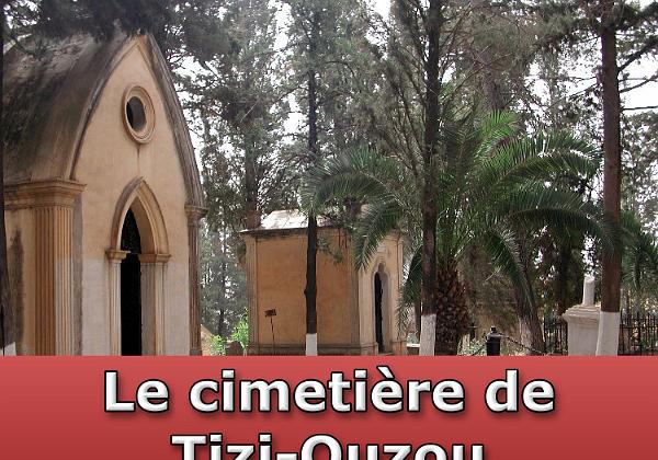 Le Cimetière Français de Tizi-Ouzou